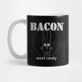 Bacon, Meat Candy Mug